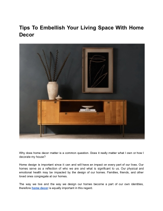 Tips To Embellish Your Living Space With Home Decor