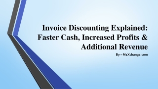 Invoice Discounting Explained: Faster Cash, Increased Profits