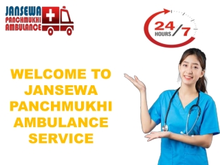 Best Medical Transportation Ambulance Service in Mangolpuri and Karolbagh by Jansewa Panchmukhi