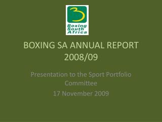 BOXING SA ANNUAL REPORT 2008/09