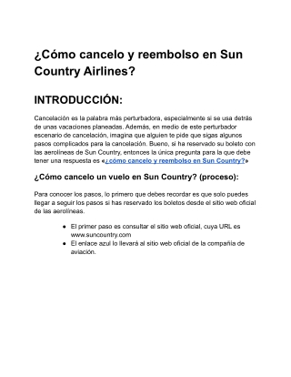¿Cómo cancelo y reembolso en Sun Country Airlines?