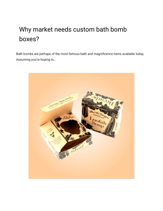 Why market needs custom bath bomb boxes_
