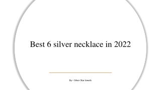 Best 6 silver necklace in 2022