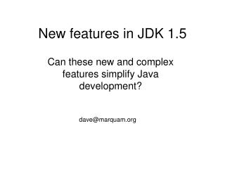 New features in JDK 1.5