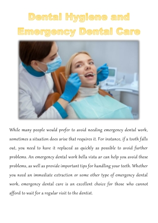 Dental Hygiene and Emergency Dental Care