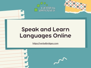 Speak and Learn Languages Online At Verbal Brides LLC