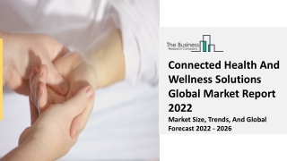 Connected Health and Wellness Solutions Market Growth, Demand Factors 2031