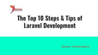 The Top 10 Steps & Tips of Laravel Development