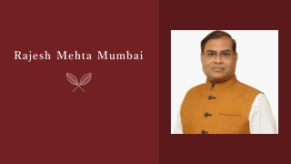 Rajesh Mehta Mumbai
