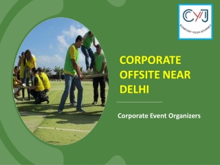 Corporate Offsite Venues Near Delhi