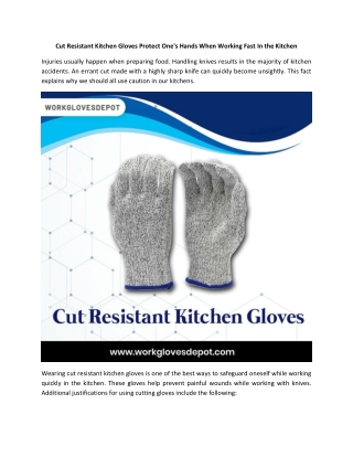 Cut Resistant Kitchen Gloves Protect One's Hands When Working Fast In the Kitchen