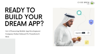 A Super-Loved App Development Company Dubai - Code Brew Labs