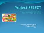 Project SELECT An Accelerated Secondary Teacher Certification Program Black Hills State University