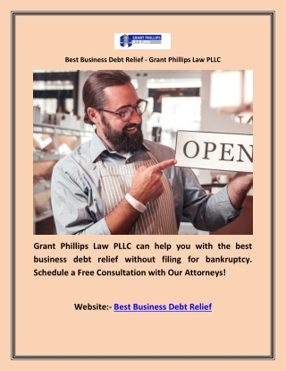 Best Business Debt Relief - Grant Phillips Law PLLC
