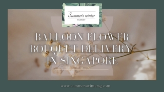 Balloon Flower Bouquet Delivery in Singapore | Summer's Winter