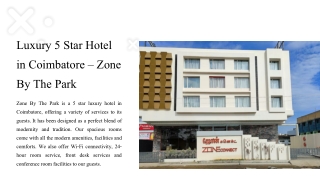 Luxury 5 Star Hotel in Coimbatore – Zone By The Park​