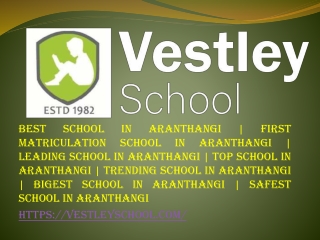 Best School In Aranthangi | First Matriculation School In Aranthangi