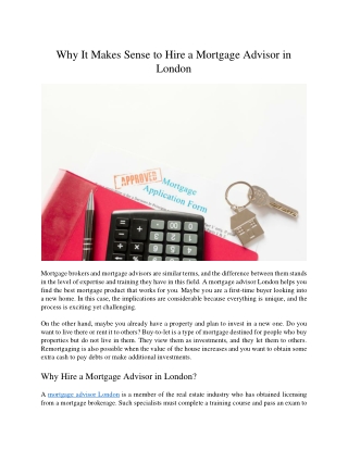 Why It Makes Sense to Hire a Mortgage Advisor in London