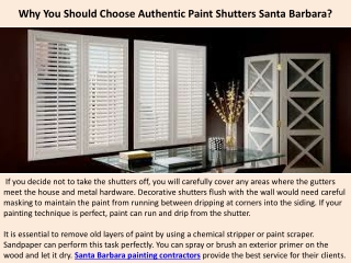Why You Should Choose Authentic Paint Shutters Santa Barbara?