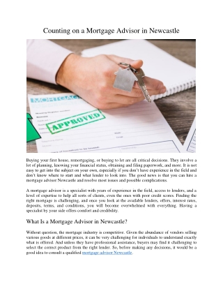 Counting on a Mortgage Advisor in Newcastle