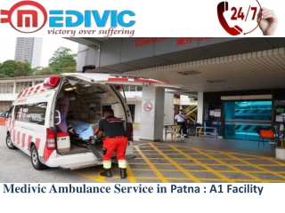 Medivic Ambulance Service in Patna