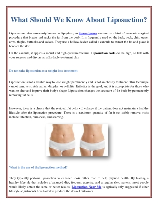 What Should We Know About Liposuction?