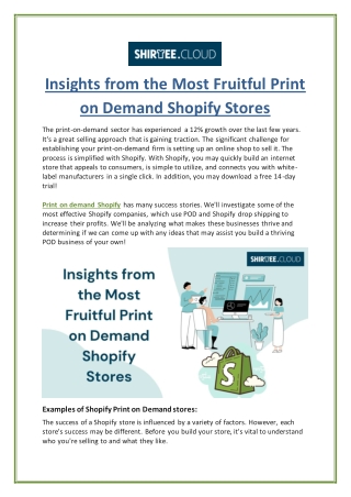 Insights from the Most Fruitful Print on Demand Shopify Stores