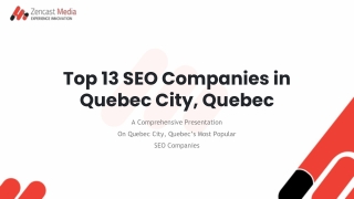 Top 13 SEO Companies in Quebec City, Quebec