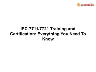 IPC-77117721 Training and Certification Everything You Need To Know
