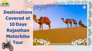 Destinations covered at 10 days Rajasthan Motorbike Tour