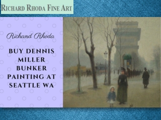 Buy Dennis Miller Bunker Painting At Seattle WA