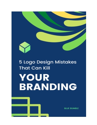 5 Logo Design Mistakes That Can Kill Your Branding