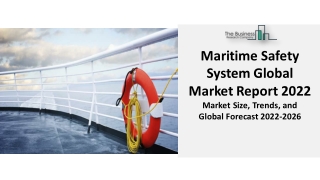 Maritime Safety System Market | Global Research, Analysis, And Forecast 2031