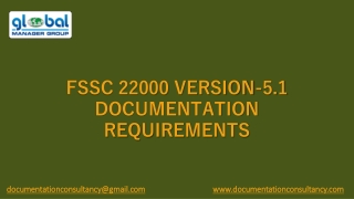 Presentation on FSSC 22000 Documentation Requirements