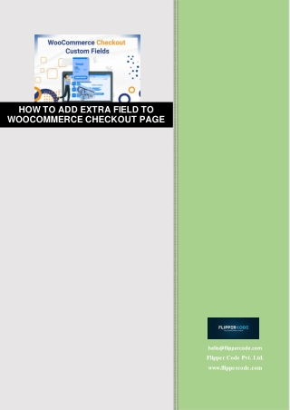 HOW TO ADD EXTRA FIELD TO WOOCOMMERCE CHECKOUT PAGE