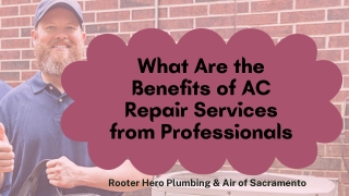 What Are the Benefits of AC Repair Services from Professionals