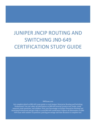 Juniper JNCIP Routing and Switching JN0-649 Certification Study Guide