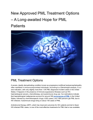 New Approved PML Treatment Options – A Long-awaited Hope for PML Patients