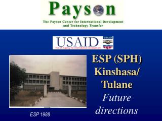 ESP (SPH) Kinshasa/Tulane Future directions