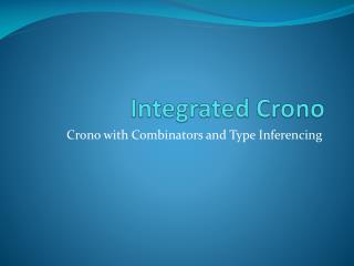 Integrated Crono