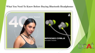 What You Need To Know Before Buying Bluetooth Headphones ?