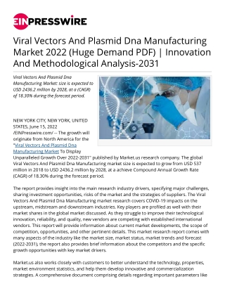 viral-vectors-and-plasmid-dna-manufacturing-market-2022-huge-demand-pdf-innovation-and-methodological-analysis-2031-1