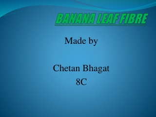 Banana Leaf Fibre