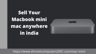 Sell Your Macbook mini mac anywhere in india