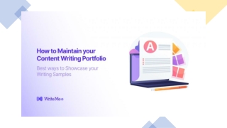 How to Build and Maintain Your Content Writing Portfolio – Best Ways to Showcase Your Writing Samples