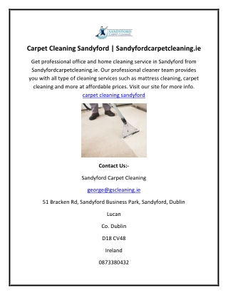 Carpet Cleaning Sandyford  Sandyfordcarpetcleaning.ie