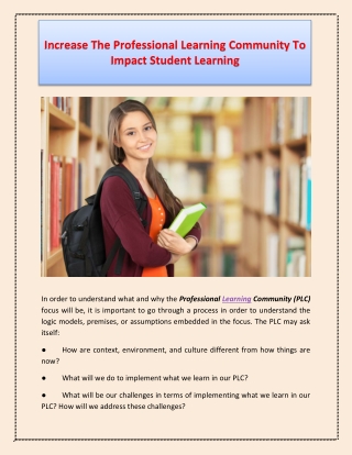 Increase The Professional Learning Community To Impact Student Learning
