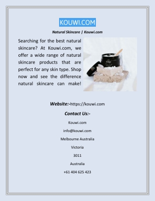Natural Skincare  Kouwi