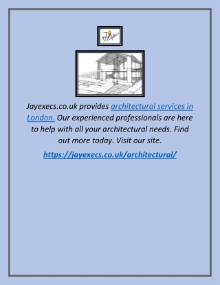 Architectural Services In London | Jayexecs.co.uk