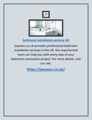 Bathroom Installation Services Uk | Jayexecs.co.uk
